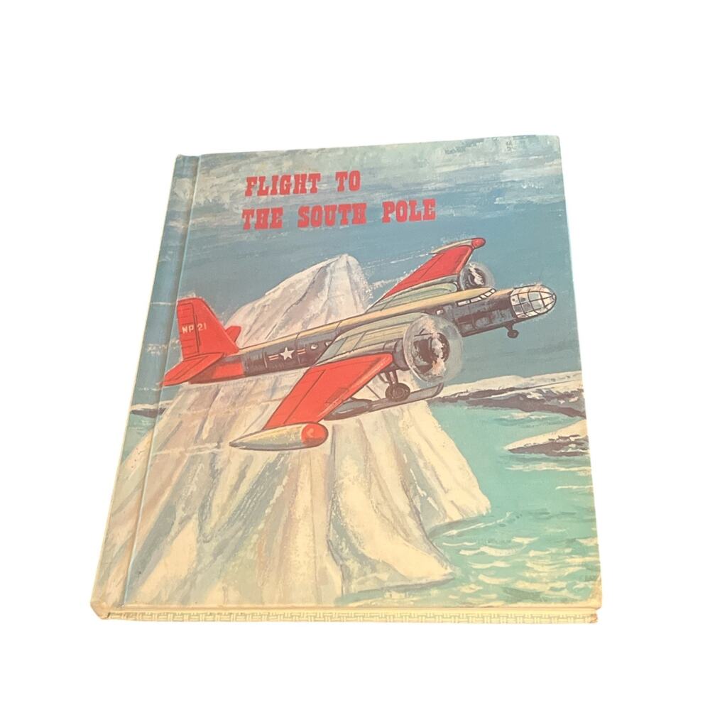 Flight To The South Pole Henry Bamman & Robert Whitehead 1965